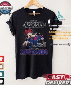 Never Underestimate A Woman Who Understands Football And Loves SMU Mustangs x Minnie Mouse T Shirt