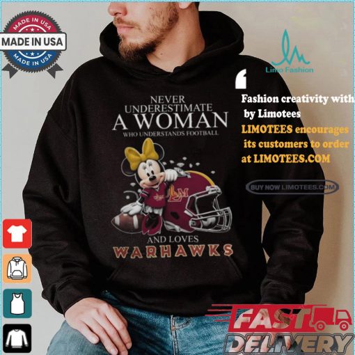 Never Underestimate A Woman Who Understands Football And Loves ULM Warhawks x Minnie Mouse T Shirt