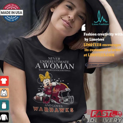 Never Underestimate A Woman Who Understands Football And Loves ULM Warhawks x Minnie Mouse T Shirt