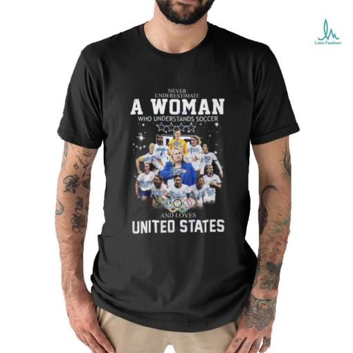 Never Underestimate A Woman Who Understands Soccer And Loves United States Unisex T Shirt