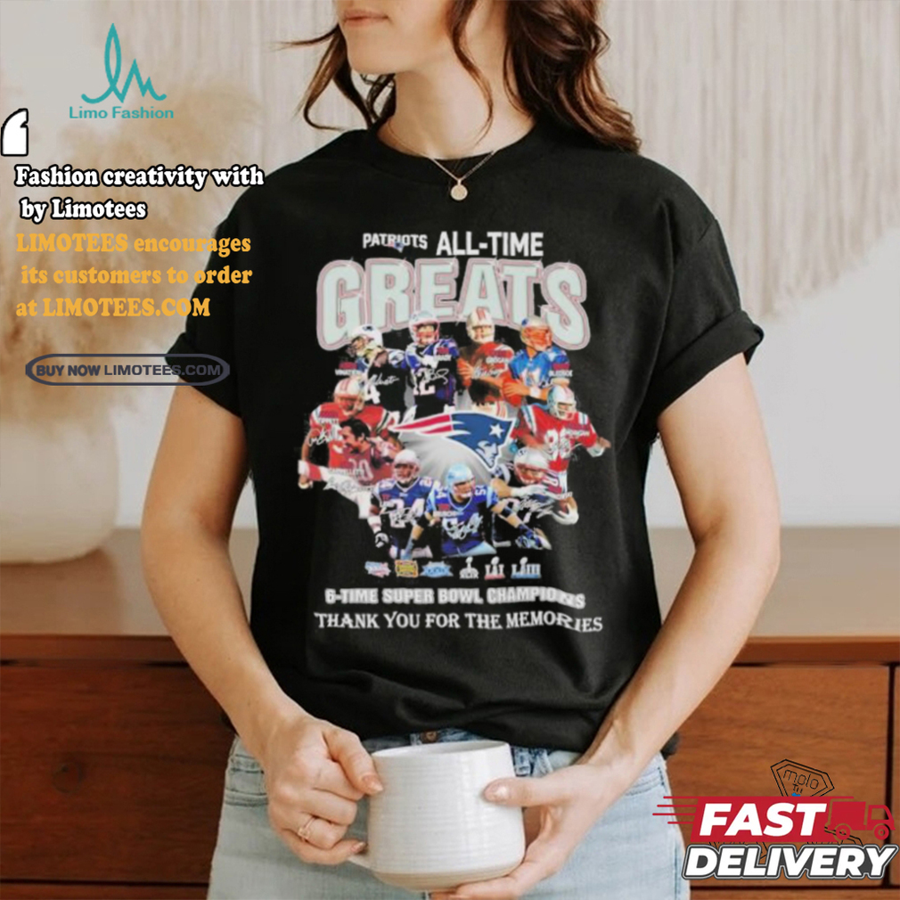 New England Patriots All time Greats Teams Thank You For The Memories Signatures Shirt New England Patriots All time Greats Teams Thank You For The Memories Signatures Shirt