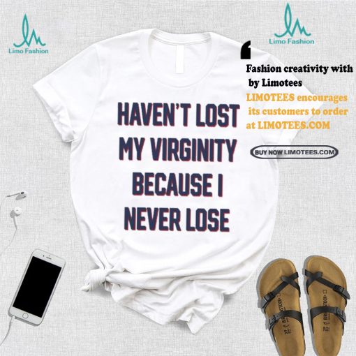Nice Kevin Durant Wearing Haven’t Lost My Virginity Because I Never Lose Tee Shirt