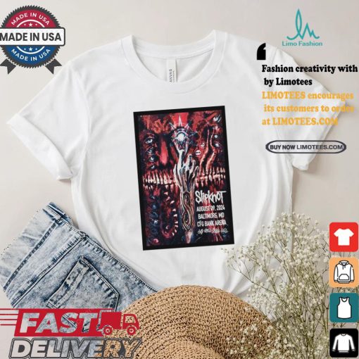 Nice Slipknot aug 9 2024 cfg bank arena in baltimore md poster shirt