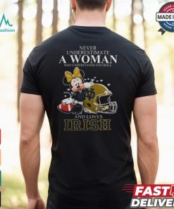 Notre Dame Fighting Irish x Minnie Mouse Never Underestimate A Woman Who Understands Football And Loves Shirt