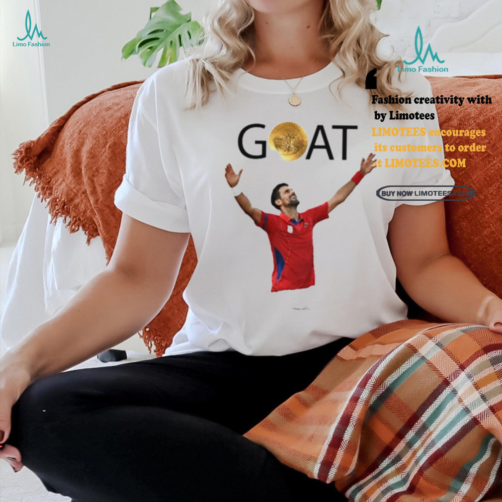 Novak Djokovic Goat Olympics Paris gold medal shirt Novak Djokovic Goat Olympics Paris gold medal shirt