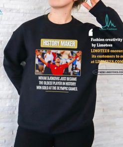 Novak Djokovic history maker the oldest player in history win gold at the Olympic games shirt