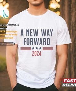 Official A New Way Forward T Shirt
