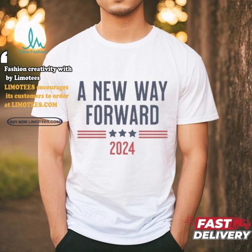 Official A New Way Forward T Shirt
