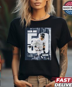 Official Aaron Judge New York Yankees Baseball Already Has 50 Home Runs Signature Poster t shirt