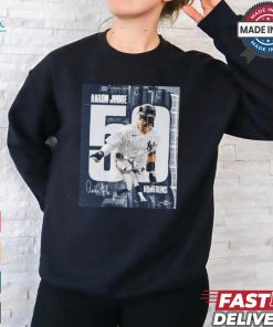 Official Aaron Judge New York Yankees Baseball Already Has 50 Home Runs Signature Poster t shirt