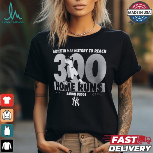 Official Aaron Judge New York Yankees Fastest In MLB 2024 History To Reach 300 Home Runs Milestone t shirt