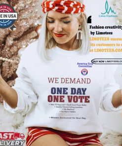 Official America First Committee We Demand One Day One Vote Winners Announced the Next Day t shirt