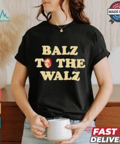 Official Balz To The Walz Harris Walz 47 President 24 Election Funny Shirt