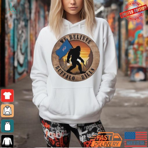 Official Buffalo Bills 12 We Believe Bigfoot 2024 Shirt