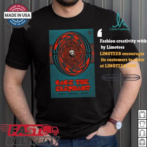Official Cage The Elephant Aug 10 2024 Canada Life Centre in Winnipeg MB Poster Unisex T Shirt