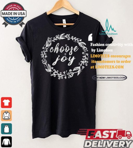 Official Choose Joy Secretly Democrat Shirt