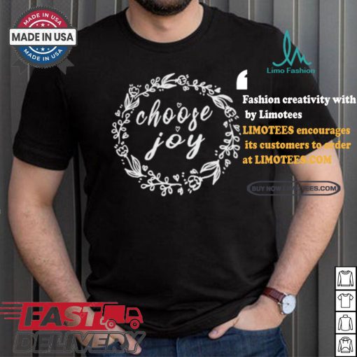 Official Choose Joy Secretly Democrat Shirt