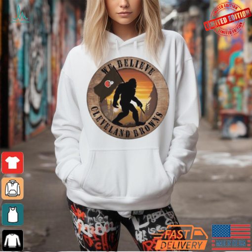 Official Cleveland Browns 12 We Believe Bigfoot 2024 Shirt
