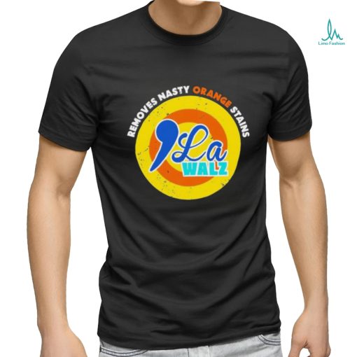 Official Comma Kamala Walz Removes Nasty Orange Stains T Shirt