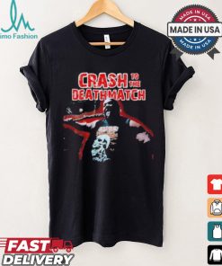 Official Crash to the deathmatch shirt