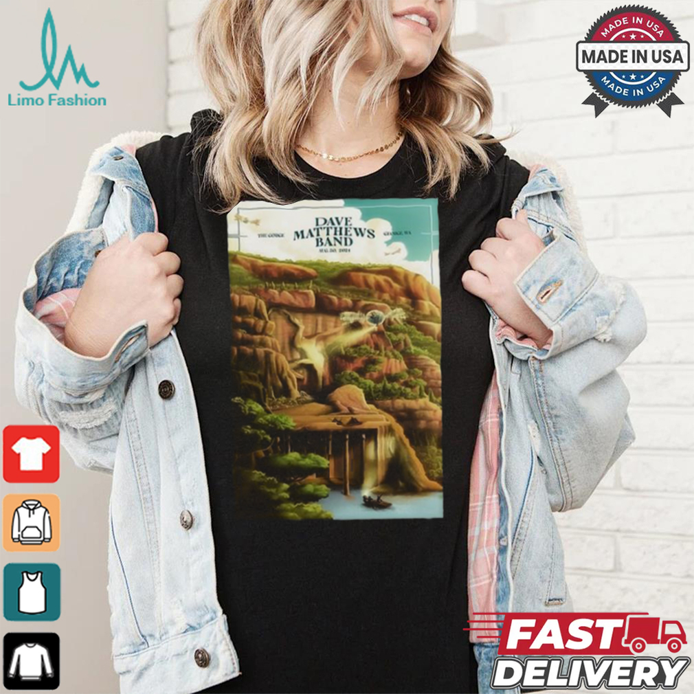 Official Dave Matthews Band Gorge Amphitheatre in George WA Aug 30 2024 Poster shirt Official Dave Matthews Band Gorge Amphitheatre in George WA Aug 30 2024 Poster shirt