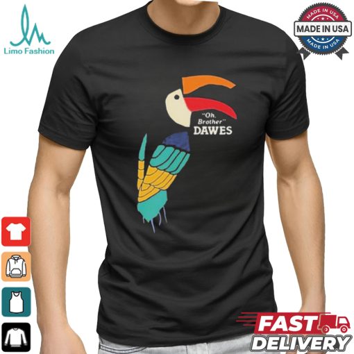 Official Dawes The Band Oh Brother Toucan Shirt