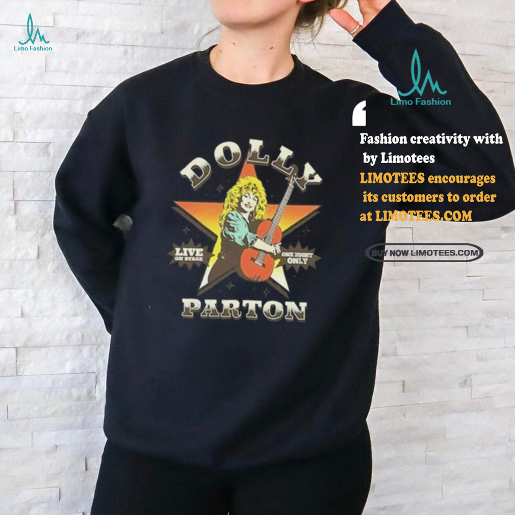 Official Dolly Parton Live On Stage Moss 2024 Shirt Official Dolly Parton Live On Stage Moss 2024 Shirt