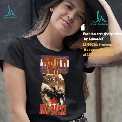 Official Dream The Dead Red Rocks Shirt