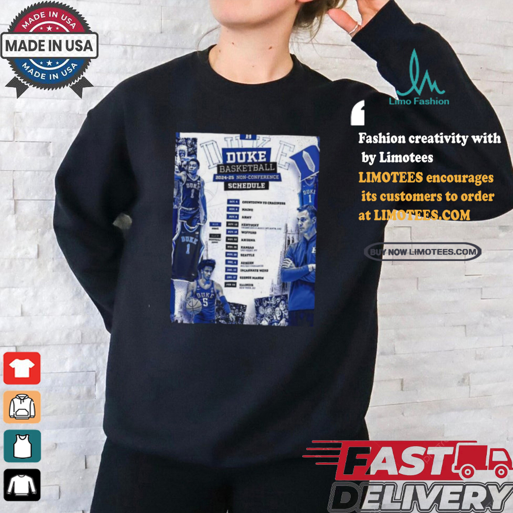 Official Duke Blue Devils Basketball 2024 25 Non Confrecence Schedule List Poster shirt Official Duke Blue Devils Basketball 2024 25 Non Confrecence Schedule List Poster shirt