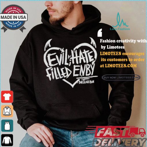 Official Evil, Hate Filled Enby Delilahbon Shirt