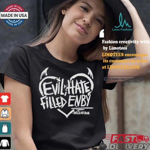Official Evil, Hate Filled Enby Delilahbon Shirt