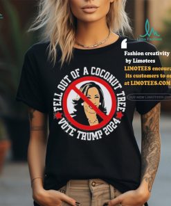 Official Fell Out Of A Coconut Tree Vote Trump 2024 Shirt