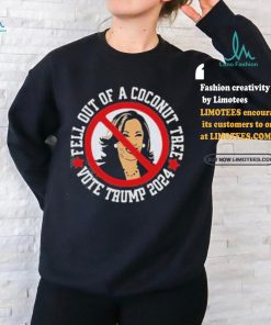 Official Fell Out Of A Coconut Tree Vote Trump 2024 Shirt