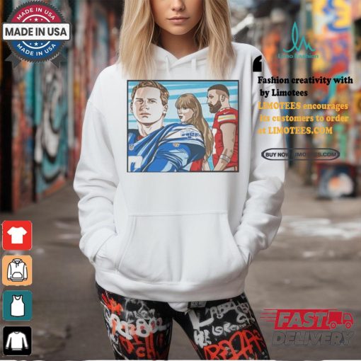 Official Goff Better Than Kelce T shirt