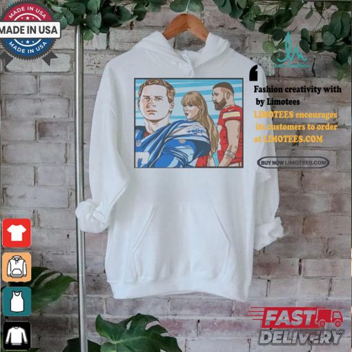Official Goff Better Than Kelce T shirt