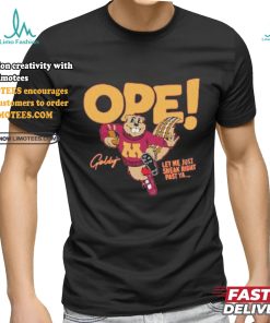 Official Goldy Gopher Mascot Ope Let Me Just Sneak Right Past Ya Shirt