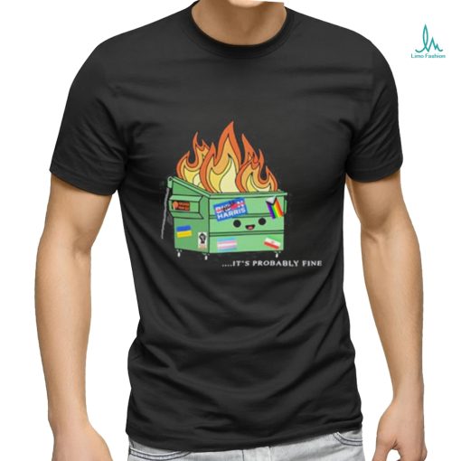 Official Harris It’s Probably Fine 2024 Shirt