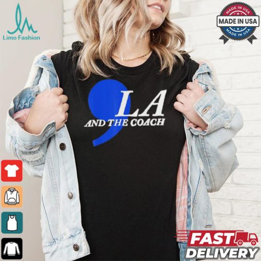 Official Harris Walz 2024 Comma La And The Coach Kamala Harris For President Election 2024 T shirt