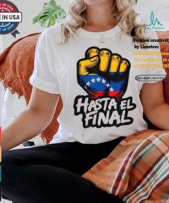 Official Hasta el final Venezuela flag bandera de Venezuela 2024 T shirt