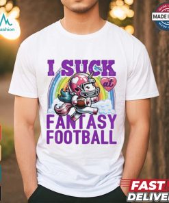 Official I Suck At Fantasy Football Unicorn Rainbow Loser 2024 T shirt