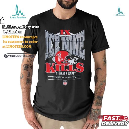 Official Ice Nine Kills IX ’91 Meat & Greet Starling Vs Buffalo Bill NFL T Shirts