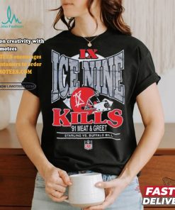 Official Ice Nine Kills IX ’91 Meat & Greet Starling Vs Buffalo Bill NFL T Shirts