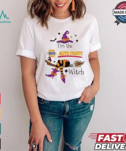 Official I’m the Napa Auto Parts witch shirt