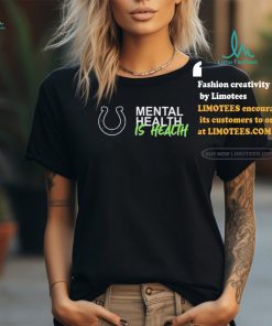 Official Indianapolis Colts Mental Health Is Health Logo Shirt