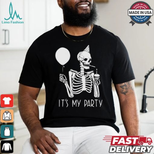Official Its My Party Lazy Halloween Costume Skeleton Skull Birthday Shirt