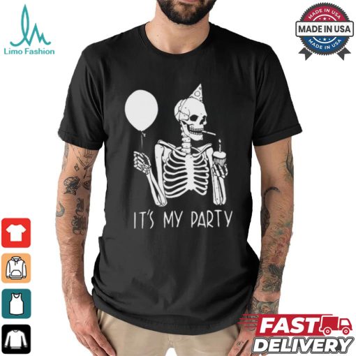 Official Its My Party Lazy Halloween Costume Skeleton Skull Birthday Shirt