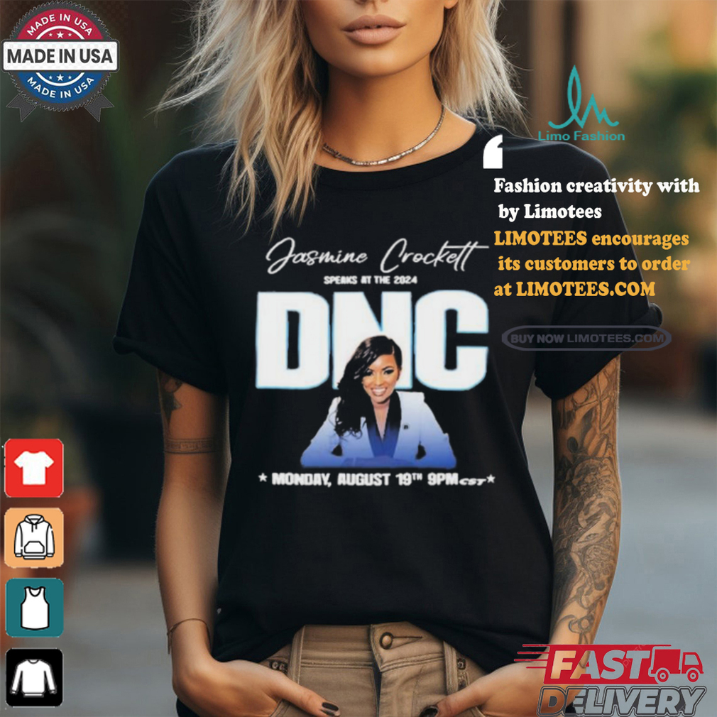 Official Jasmine crockett speaks dnc aug 19 2024 T shirt Official Jasmine crockett speaks dnc aug 19 2024 T shirt