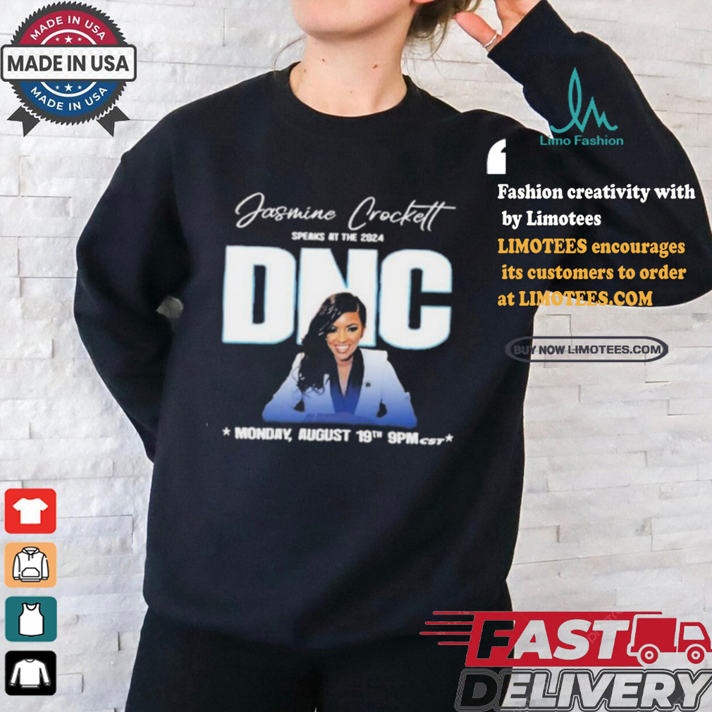 Official Jasmine crockett speaks dnc aug 19 2024 T shirt Official Jasmine crockett speaks dnc aug 19 2024 T shirt