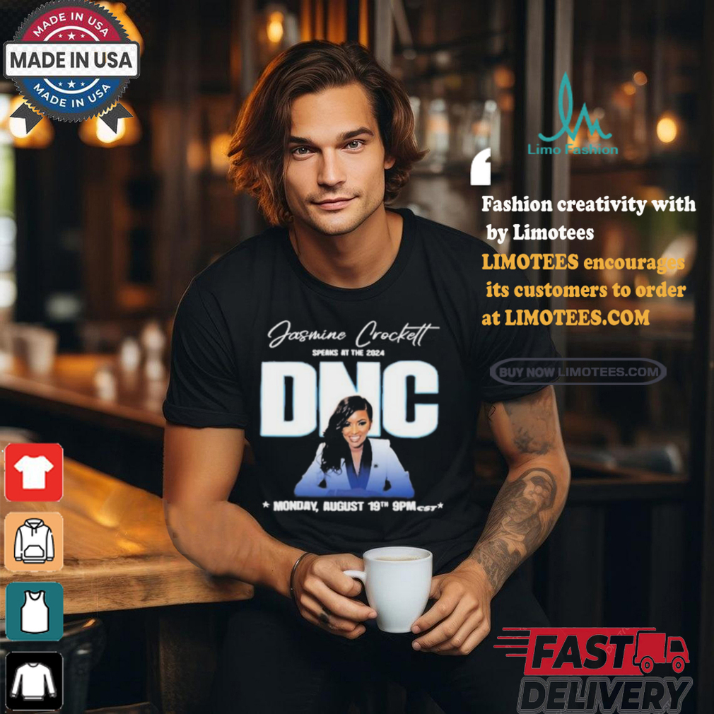 Official Jasmine crockett speaks dnc aug 19 2024 T shirt Official Jasmine crockett speaks dnc aug 19 2024 T shirt
