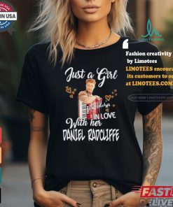 Official Just A Girl In Love With Her Daniel Radcliffe T Shirt